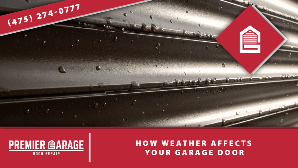 How Weather Affects Your Garage Door